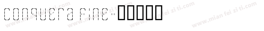 conquera fine字体转换